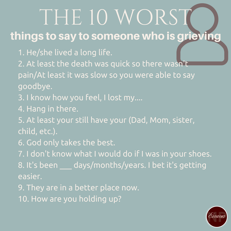 Copy of The 10 best things to say to someone who is grieving.png
